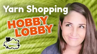 Hobby Lobby YARN SHOPPING Trip! 🤩