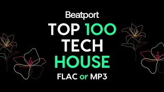 Beatport Top 100 Tech House July 2022 FLAC or MP3