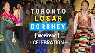 TORONTO LOSAR GORSHEY FEB25 [ WEEKEND ] TIBETAN CIRCLE DANCE GORSHAY SONGS #tibetan #toronto