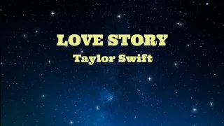 LOVE STORY - Taylor Swift (HD KARAOKE)
