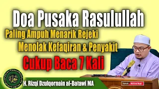 Doa Pusaka Rasulullah Yang Paling Ampuh Menarik Rejeki Sanad Imam Abul Qosim at-Thabarani