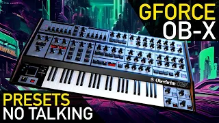 GFORCE OBERHEIM OB-X | Incredible Presets Playthrough (No Talking)