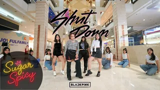 [KPOP IN PUBLIC] BLACKPINK 'SHUTDOWN' Dance Cover by "SUGAR X SPICY from INDONESIA