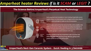 Amperheat heater Reviews ! Amperheatdirect.com  Know if is it SCAM or LEGIT ? Amperheat space heater