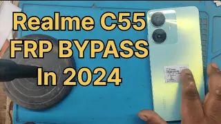 REALME C55 FRP BYPASS IN 2024/REALME C55 ANDROID 13 FRP BYPASS/ALL REALME ANDROID 12/13 FRP BYPASS