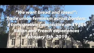 Anna Frisone– "We want bread and roses!" Trade union feminism across borders