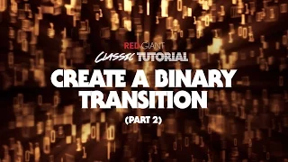 Classic Tutorial | Creating a Binary Transition (part 2)