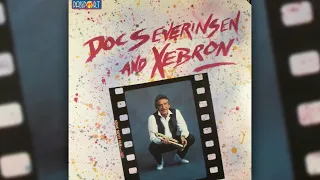 [1985] Doc Severinsen / And Xebron (Full Album)