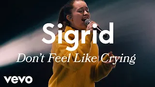 Sigrid - Don't Feel Like Crying (Live) | Vevo LIFT