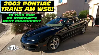 TRANS AM - FINAL CALL! 2002 Pontiac Trans Am WS6 - Ride Along!