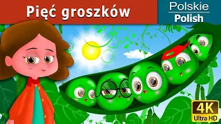 Pięć groszków | Five Peas in a Pod in Polish | @PolishFairyTales