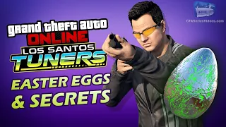 GTA Online: Los Santos Tuners - Easter Eggs and Secrets