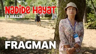 Nadide Hayat - Fragman