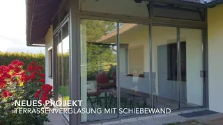 Terrassenverglasung mit Schiebewand - NEUES Projekt