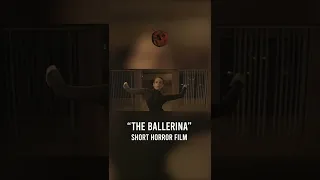 The Ballerina (Short Horror Film) - Murdered By Your Reflection