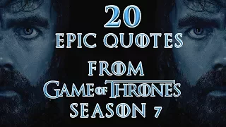 Game of Thrones : The 20 Best Quotes of  Season 7 (HBO)