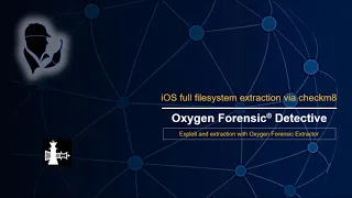 How To Perform iOS Full Filesystem Extraction Via Checkm8 With Oxygen Forensic Detective