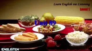 Food Learn English via Listening Level 1 Unit 89