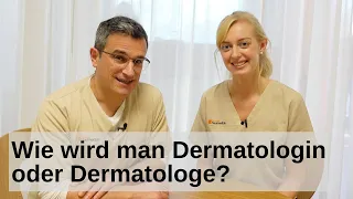 Wie wird man Dermatologe? Tipps von Weiterbildungsassistentin und Facharzt.