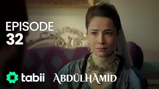 Abdülhamid Episode 32