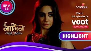 Naagin 6 | नागिन 6 | Ep. 33 | Pratha Gets Betrayed! | Highlight