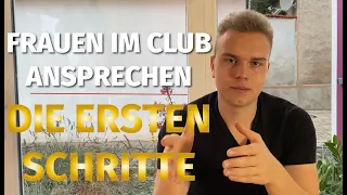 Frauen Erfolgreich im Club ansprechen