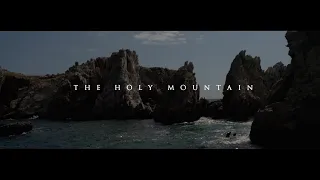 The Holy Mountain - An Orthodox Pilgrimage | DOCUMENTARY TRAILER