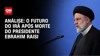 Análise: o futuro do Irã após morte do presidente Ebrahim Raisi | WW