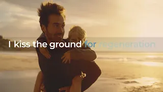 I Kiss the Ground