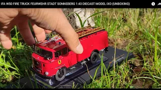 IFA W50 FIRE TRUCK FEURWEHR STADT SONNEBERG 1:43 DIECAST MODEL IXO (UNBOXING)