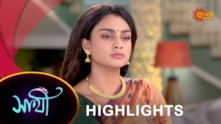 Saathi - Highlights |  07 September 2023  | Full Ep FREE on SUN NXT | Sun Bangla Serial