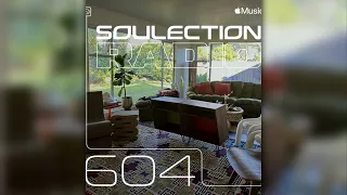 Soulection Radio Show #604