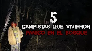 5 Campistas que Vivieron PÁNICO EN EL BOSQUE