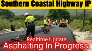 Southern Coastal Highway IP// Real Time Asphaling % Coley Road - St Thomas.