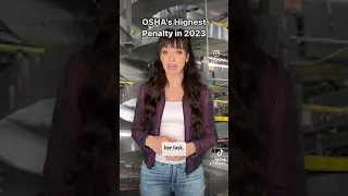 OSHA's 1st Highest Penalty in 2023