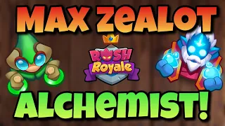 MAX ZEALOT With A Pairing Of Alchemist! - Insanely Close Games! | Rush Royale