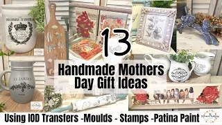 13 Handmade Mothers Day Gift Ideas using IOD | Easy Budget Friendly Thrift Flips | French Country
