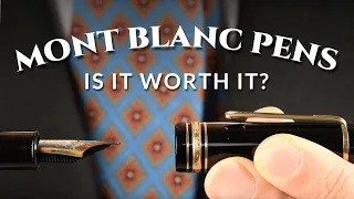 Is It Worth It? Montblanc Meisterstück 149 146 144 Fountain Pens, Ballpoint & Mont Blanc Rollerballs