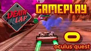 Death Lap - (Oculus Quest) - Gameplay