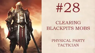 (028) Divinity Original Sin 2 Tactician Mode Physical Party - Clearing Blackpits Mobs