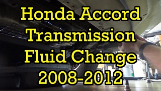 Honda Accord 2.4L Automatic Transmission Fluid Service 2012 (2008-2012 Similar) (Drain and Fill)