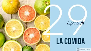 Learn Spanish. Español A1 Lección 29: La comida (Spanish Food Vocabulary)