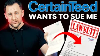 CertainTeed Wants To Sue Roofing Insights.....Should We Delete The Video?