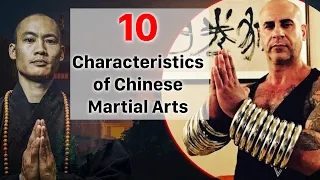 The 10 Characteristics of Chinese Martial Arts · Kung Fu · Qi Gong