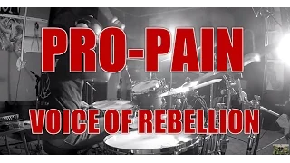 PRO-PAIN - Voice of rebellion - drum cover (HD)