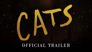 CATS  | Official Trailer [HD]