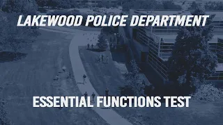 Lakewood Police Department Essential Functions Test