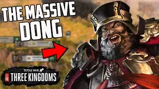 What if a Massive Dong Ruled China?! Total War Three Kingdoms