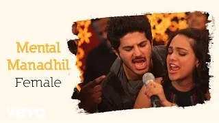 OK Kanmani - Mental Manadhil Female Lyric Video | A.R. Rahman, Mani Ratnam