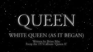 Queen - White Queen (As It Began) (Official Lyric Video)